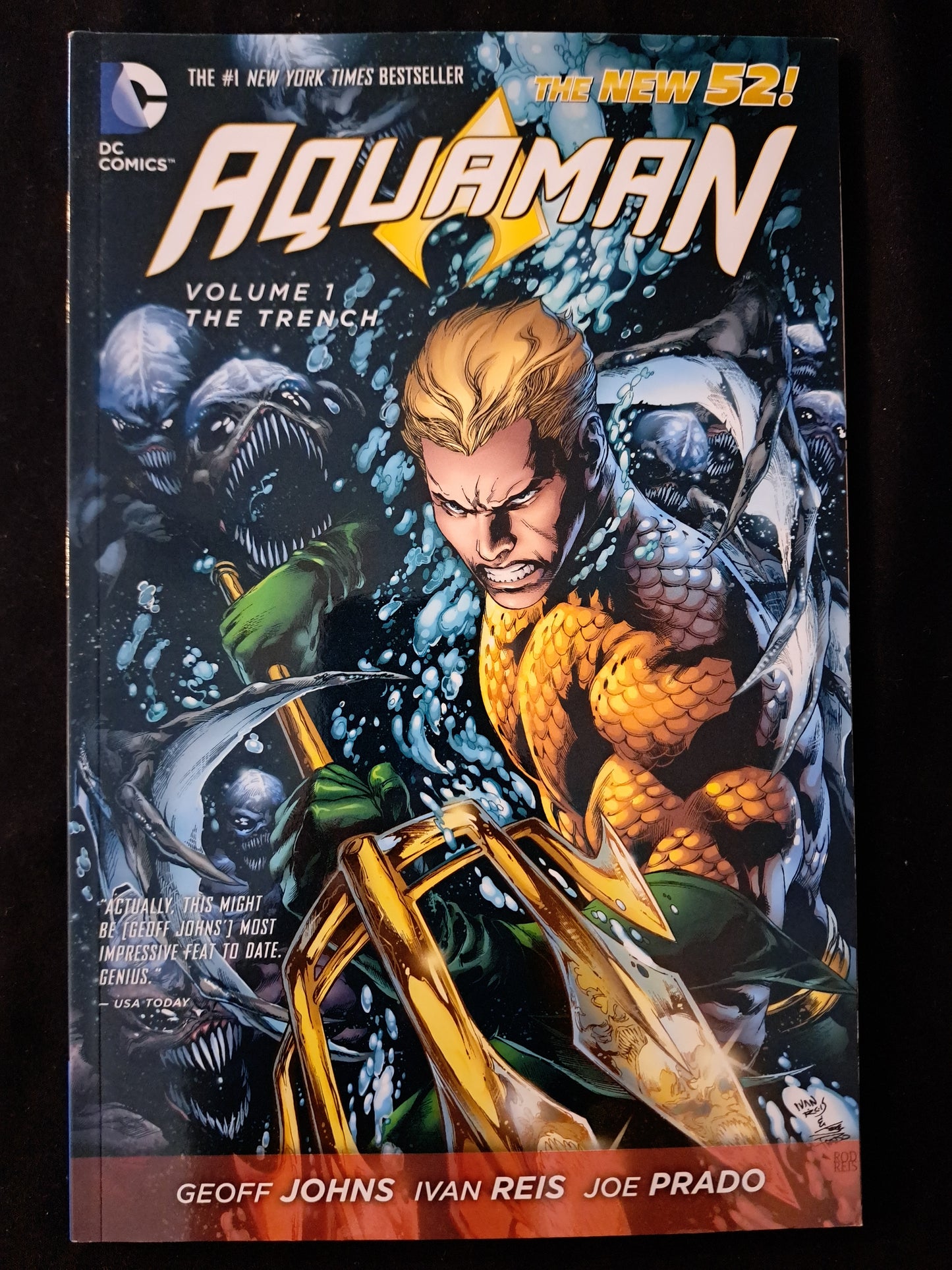 Aquaman Vol. 1: the Trench by Geoff Johns & Ivan Reis (2013, DC TPB)