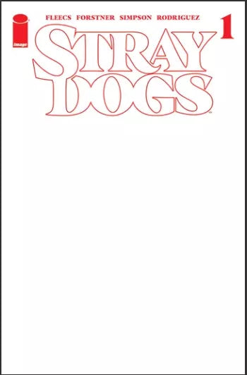 Stray Dogs (Image Comics) #1N