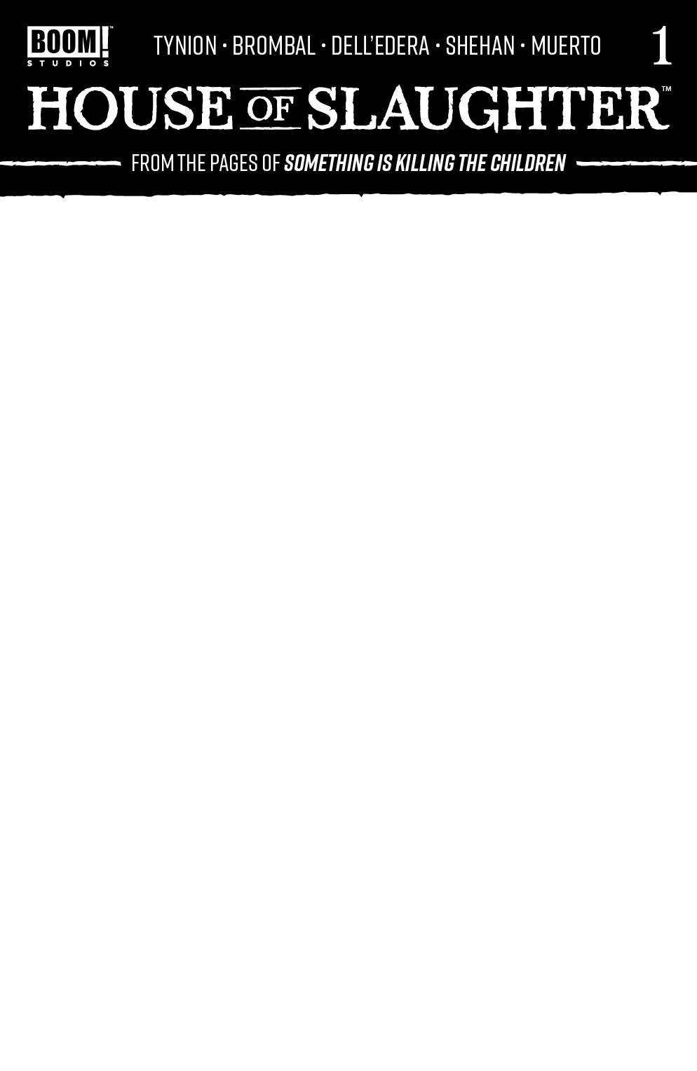 House of Slaughter #1 Blank Variant