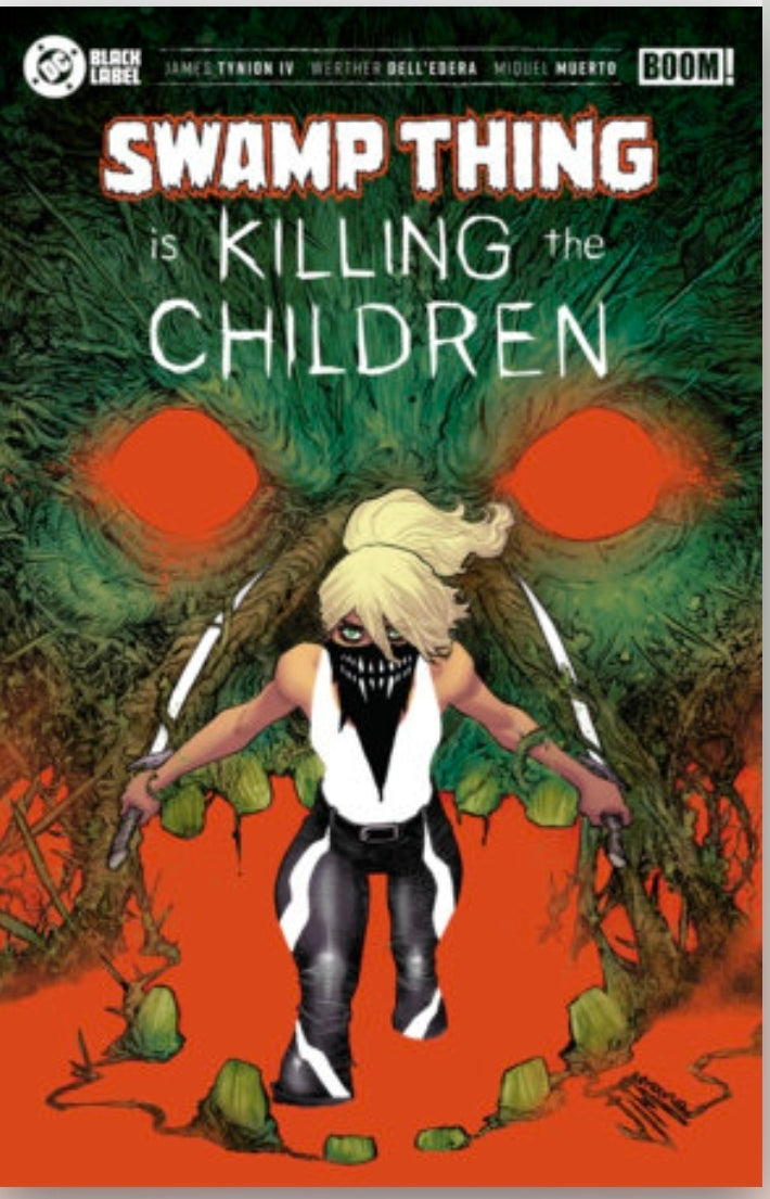 Swamp Thing is Killing the Children #1
