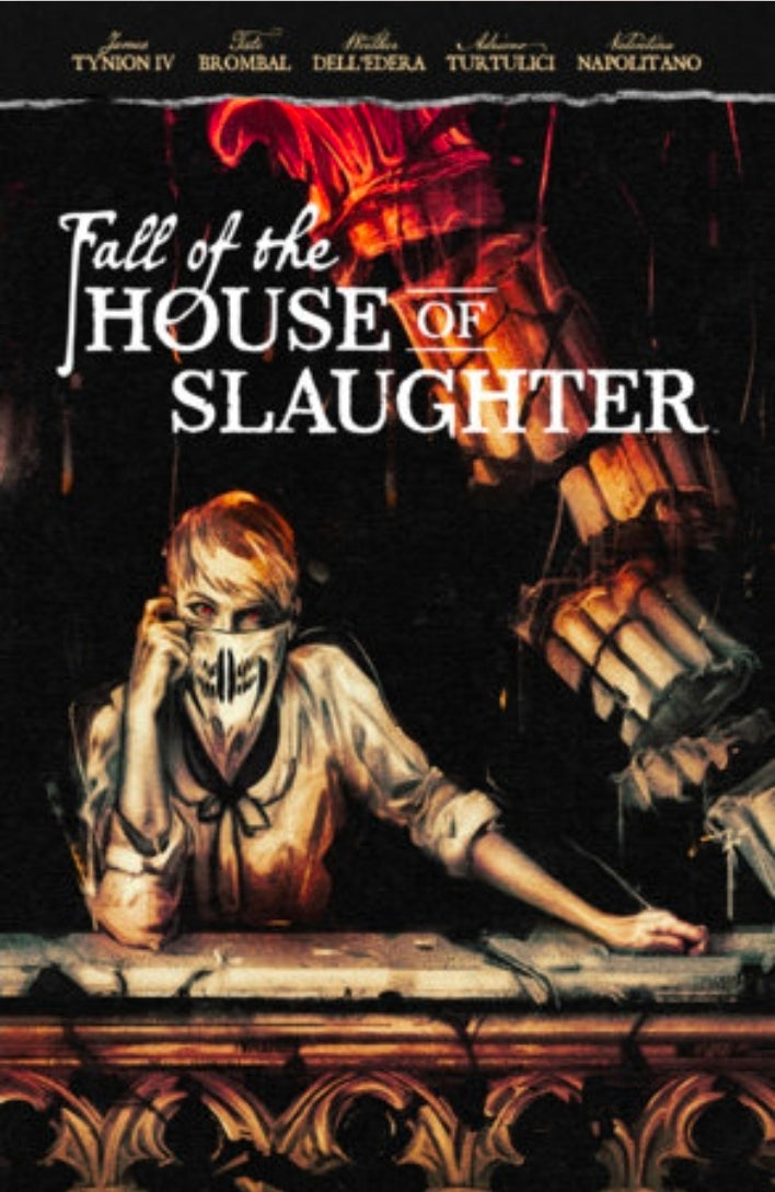 Fall of the House of Slaughter #1
