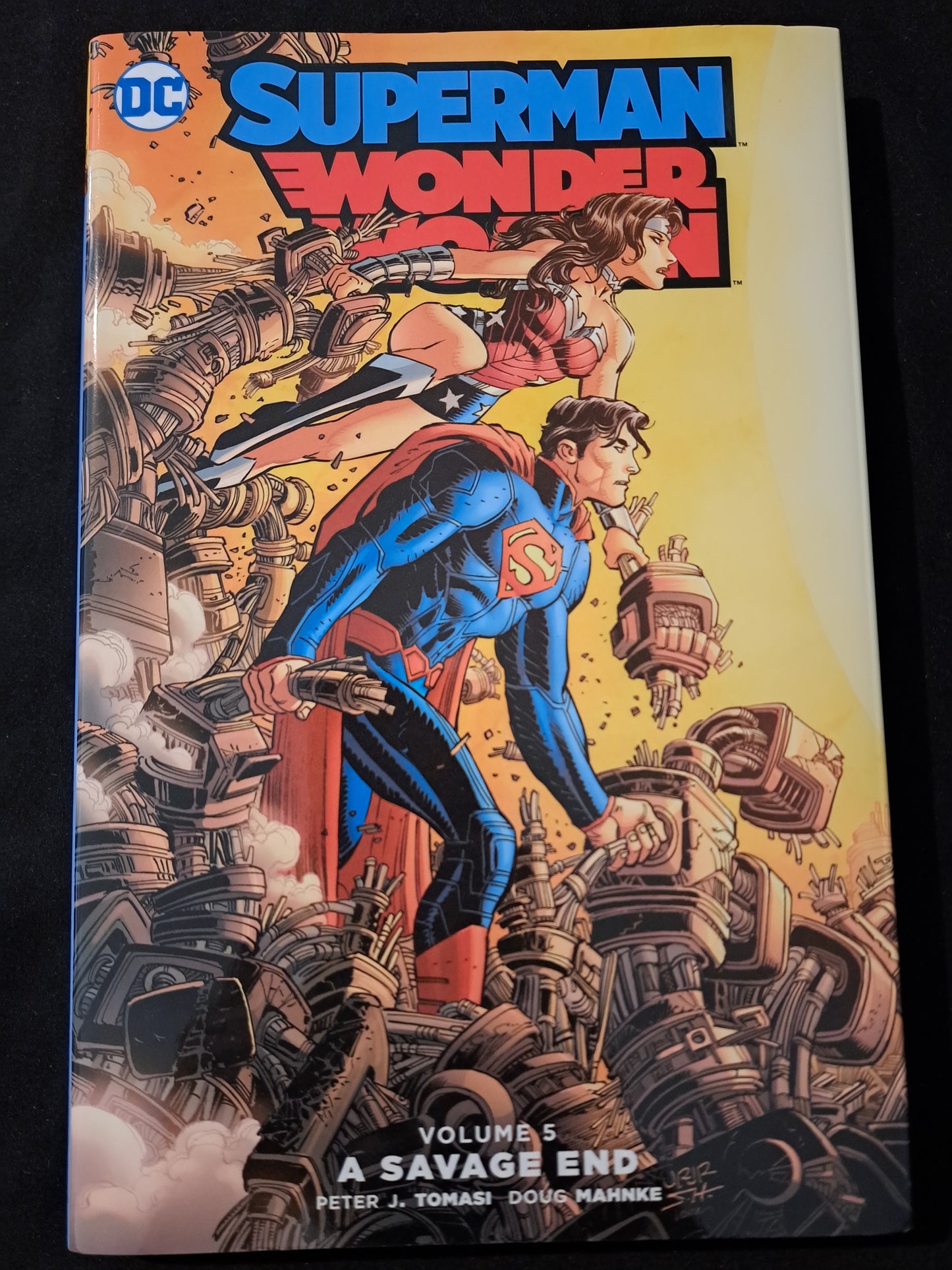 Superman/Wonder Woman Vol. 5: A Savage End Hardcover Peter J. Tom