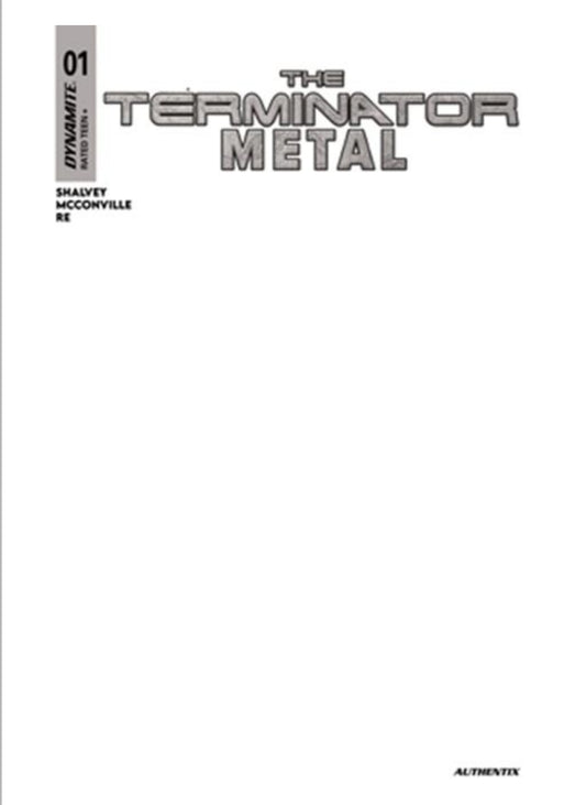 TERMINATOR METAL #1  BLANK AUTHENTIX VAR