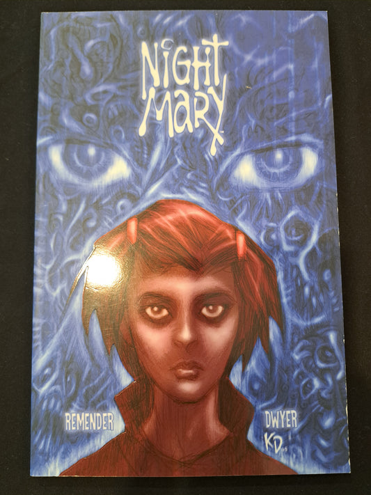 Night Mary by Rick Remender (2006, Trade Paperback) IDW Publishing.