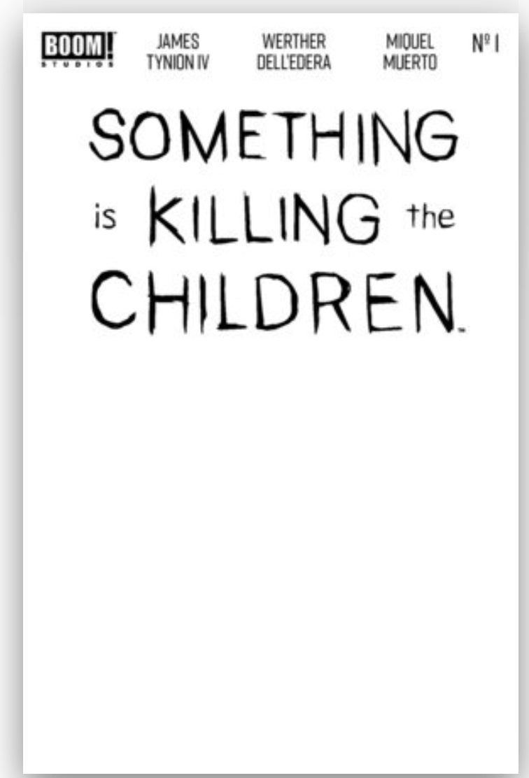 Something is Killing the Children #1 10th Printing Main