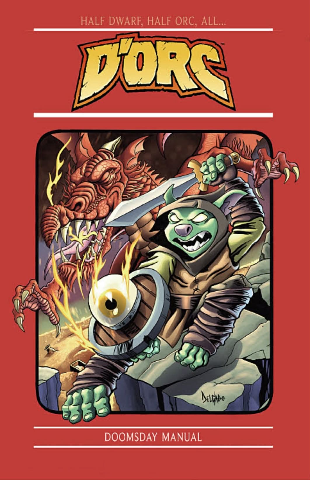 Dorc #1 3rd print, White Sky 2nd print Exclusives