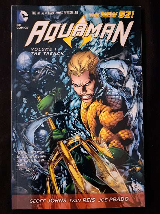 Aquaman Vol. 1: the Trench by Geoff Johns & Ivan Reis (2013, DC TPB)